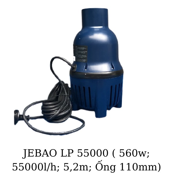 Bơm tạt Jebao LP55000 560W Bơm tạt Jebao LP55000 560W
